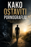 Kako ostaviti pornografiju